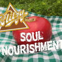 Soul Nourishment (djblitzy mix)(mstr) - Dj Blitzy by Dj Blitzy