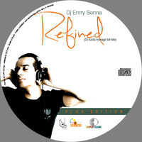 Enrry Senna - Refined (DJ KJota & MF Homage Plus Set Mix) by DeeJay KJota