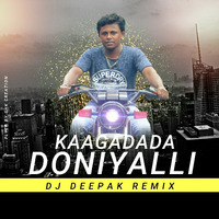 KAAGADADA DONIYALLI REMIX - DJ DEEPAK by Deepak Poojary Official