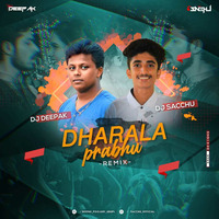 DHARALA PRABHU REMIX DJ DEEPAK &amp; DJ SACHU by Deepak Poojary Official