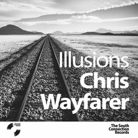 Chris Wayfarer - Illusions by Chris Wayfarer / Wayfarer Audio