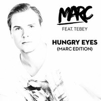 MARC feat Tebey - Hungry Eyes (Original Radio Edit) by Airus Music Group