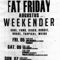 FRANKLY &amp; JIMI HOOKER - FAT FRIDAY WEEKENDER MIX (05-08-2016) by FAT FRIDAY