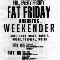 AFROBOT &amp; PHILOU LOUZOLO - FAT FRIDAY WEEKENDER MIX (06-08-2016) by FAT FRIDAY