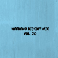 Daniel Merano - Weekend Kickoff Mix 20 by Daniel Merano Official