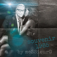 1985 by la French P@rty by meSSieurG