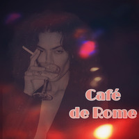 Café_de_Rome by la French P@rty by meSSieurG