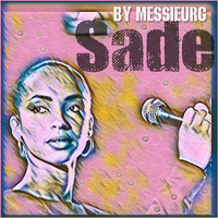 sade de nuit by la French P@rty by meSSieurG