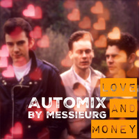 Love And Money by la French P@rty by meSSieurG