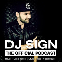 DJ SIGN - HOUSE SIGN´S #007 2015 by DJ Sign