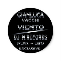 Gianluca Vacchi  - Viento DJ M.Records  (Remix - Edit) by DJ M.Records (Official 1)