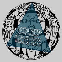 Crystal Waters - Gypsy Woman (DJ M.Records Remix Edit) by DJ M.Records (Official 1)