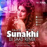 Sunakhi | Dj Saad Remix | Punjabi Latest Song | 2018 by Saad Official