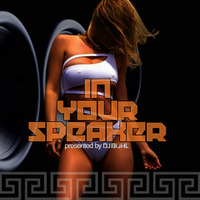 In Your Speaker | Podcast #02 by Dj Bühl
