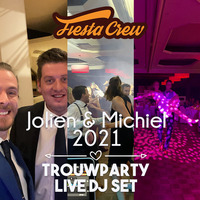 Fiesta Crew - Trouwparty Jolien en Michiel 2021(Live DJ set) by Fiesta Crew