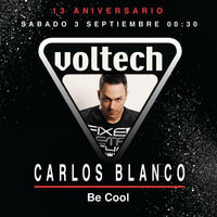 VOLTECH 13 aniversario - CARLOS BLANCO 3-9-2016. by Carlos Blanco