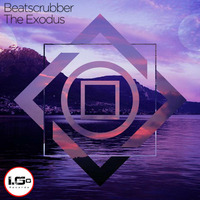 Preview Beatscrubber- 'The Exodus'- coming soon on I.Go-records by I.Go-records