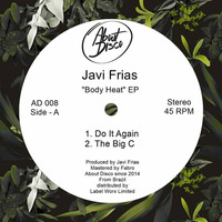 Javi Frias - The Big C (Original Mix) by Javi Frias