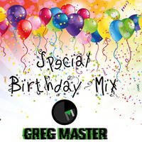 Greg Master Special Birthday Mix by Greg Master Official