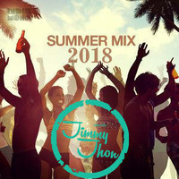 Mix Summer 2018 - [[ Jimmy Jhon GM ]] by DjJimmy Jhon