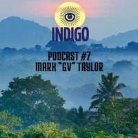 Mix For 'INDIGO' Argentina Mix by Mark GV Taylor / La Homage