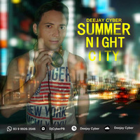 Deejay Cyber - Summer Night City (September Circuit Hardmixes 2k16) by Deejay Cyber