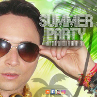 Summer Party (February Compilation 2k17) by Deejay Cyber