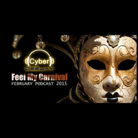 Deejay Cyber - Feel my Carnival (Set Mix February 2015) by Deejay Cyber