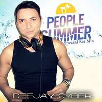 DJ CYBER -PEOPLE SUMMER SPECIAL SET MIX (janeiro 2016) by Deejay Cyber