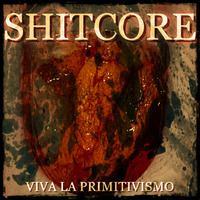 Shitcore - Do piče by 42kHz