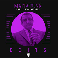 MF MAFIA FUNK EASY2LOVE KARL'Z L'INEVITABLE [MF 69 Remix] by KARL'Z L'INÉVITABLE