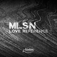 MLSN - Love Reference by MLSN