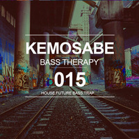 KEMOSABE - Bass Therapy 15 (Bass House x Future Bass) by KEMOSVBE