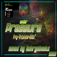 Pressure by RuhrGebeatz official
