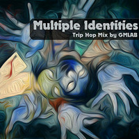 Multiple Identities by GMLABsounds