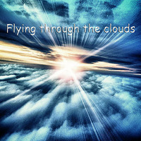Flying through the clouds by GMLAB by GMLABsounds