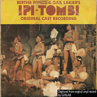 Ipi Tombi (The Musical 1974) by GMLABsounds