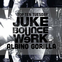 JBW Top Ten Tuesday Mix 2015 Week #36 feat. Albino Gorilla [Tenth Degree | Portland] by Juke Bounce Werk
