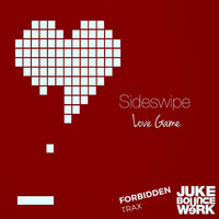 JBW EXCLUSIVE DOWNLOAD | SIDESWIPE &quot;LOVE GAME&quot; by Juke Bounce Werk