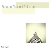 Roberto Piscitelli - Del Capo ( Henky rmx ) by Mr.Henky aka Tristan Hagelbeck