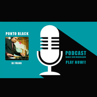 Podcast PB 004 - DJ Frank by Ponto Black