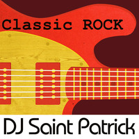 Classic Rock Sampler by DJ Saint Patrick
