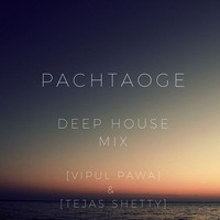 Pachtaoge - Remix  (Vipul Pawar &amp; Tejas Shetty) by Vipul Pawar