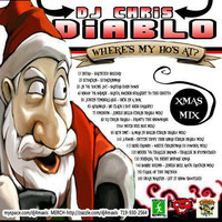 DJ CHRIS DIABLO - WHERES MY HOS AT by Dj Chris Diablo