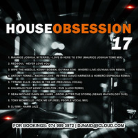 House Obsession 17 by DJ Naid by DJ Naid