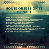 House Obsession 33 by DJ Naid by DJ Naid