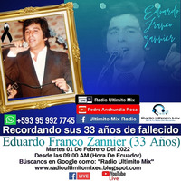 Eduardo Franco Zannier - 33 Años by Radio Ultimito Mix