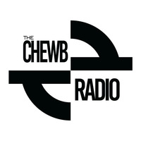 The Chewb Shows