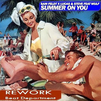 Summer on you - Rework Beat Departmemt by Beat Department