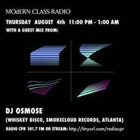 Osmose vinyl mix  - Modern Class 101.7FM DC by Osmose